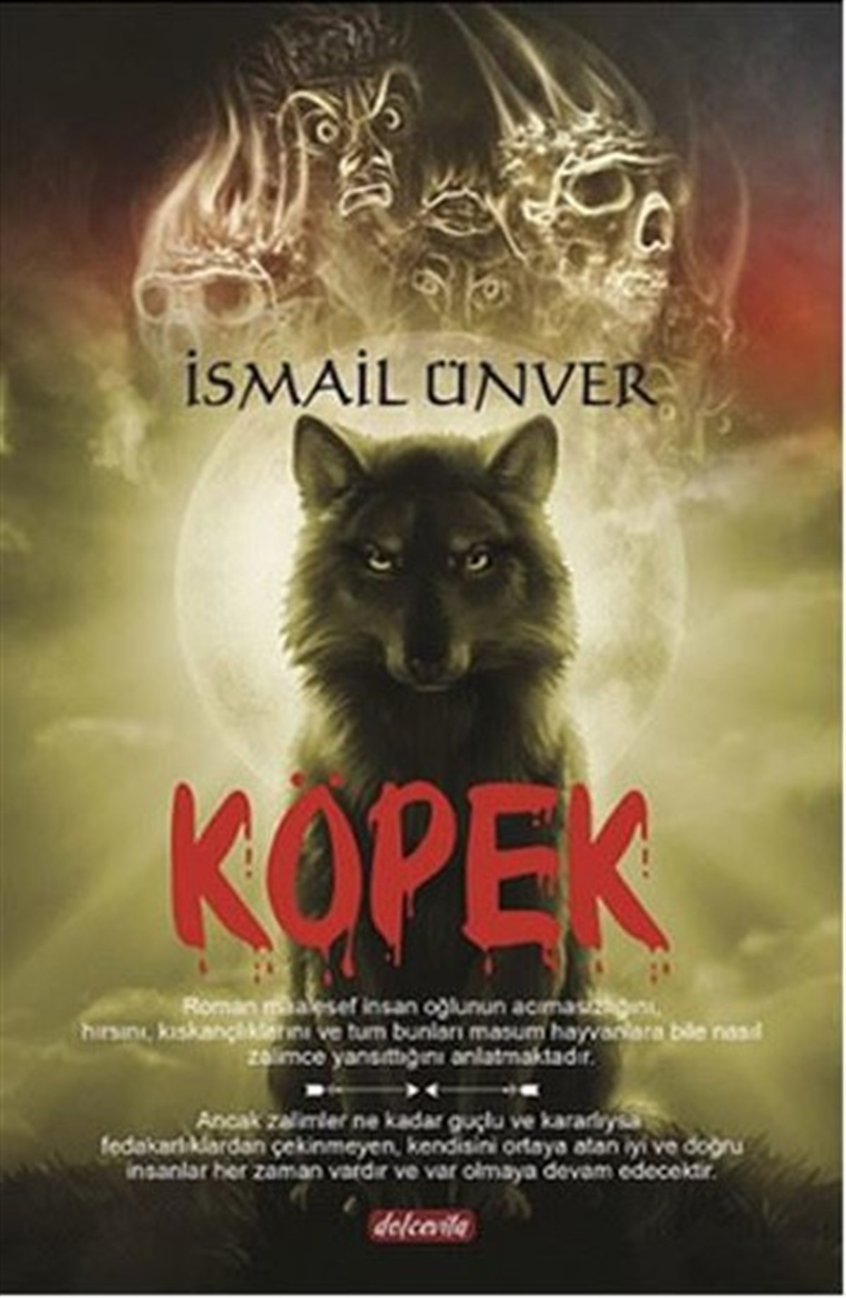 İsmail ÜnverTürkiye RomanKöpek