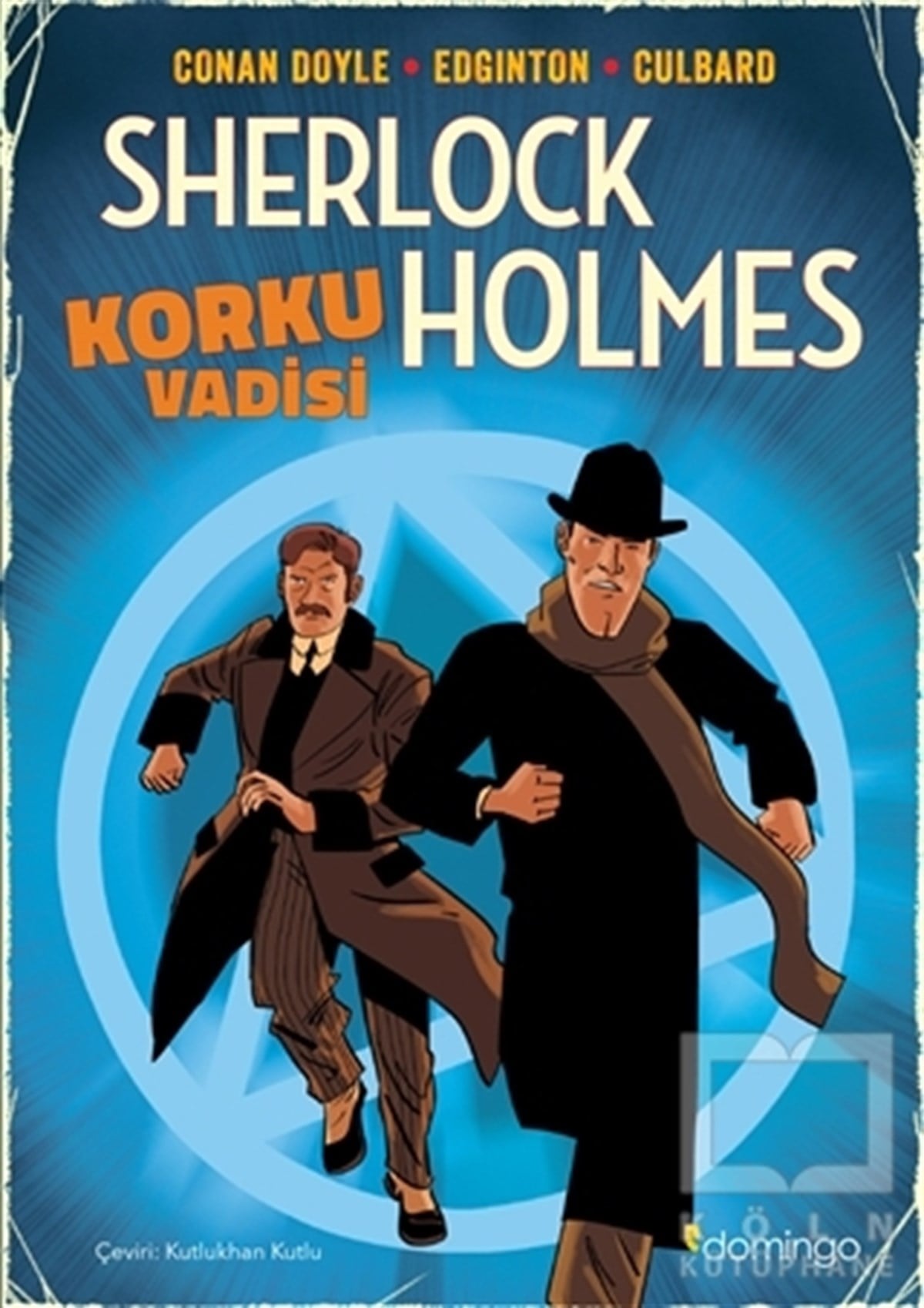 Sir Arthur Conan DoyleÇizgi RomanKorku Vadisi - Sherlock Holmes