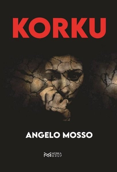 Angeloe MossoEğitimKorku
