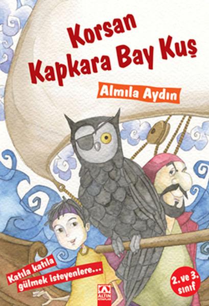 Almila AydınKindergeschichtenKorsan Kapkara Bay Kuş