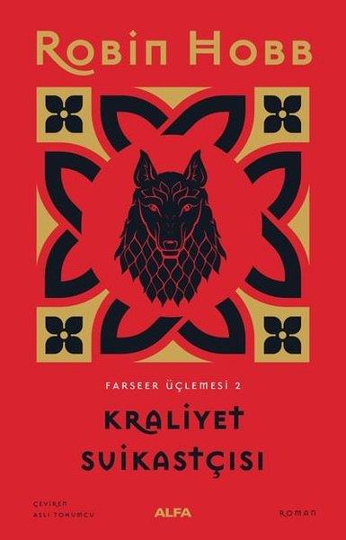 Robin HobbTürkische RomaneKraliyet Suikastçısı - Farseer Üçlemesi 2 (Ciltli)