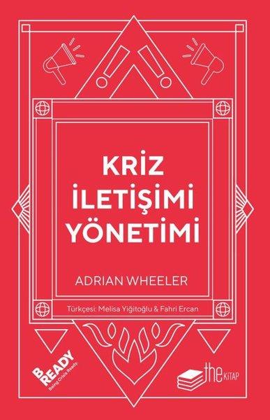 Adrian WheelerYönetim / İş Geliştirme / KaliteKriz İletişimi Yönetimi