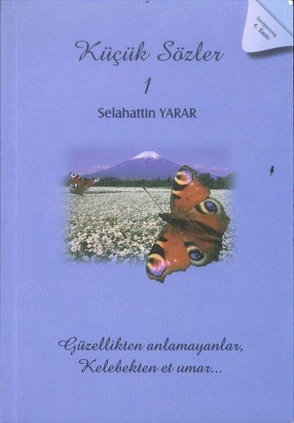Selahattin YararTürk ŞiiriKüçük Sözler 1