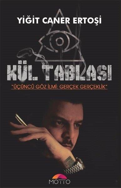 Yiğit Caner ErtoşiKişisel Gelişim KitaplarıKül Tablası