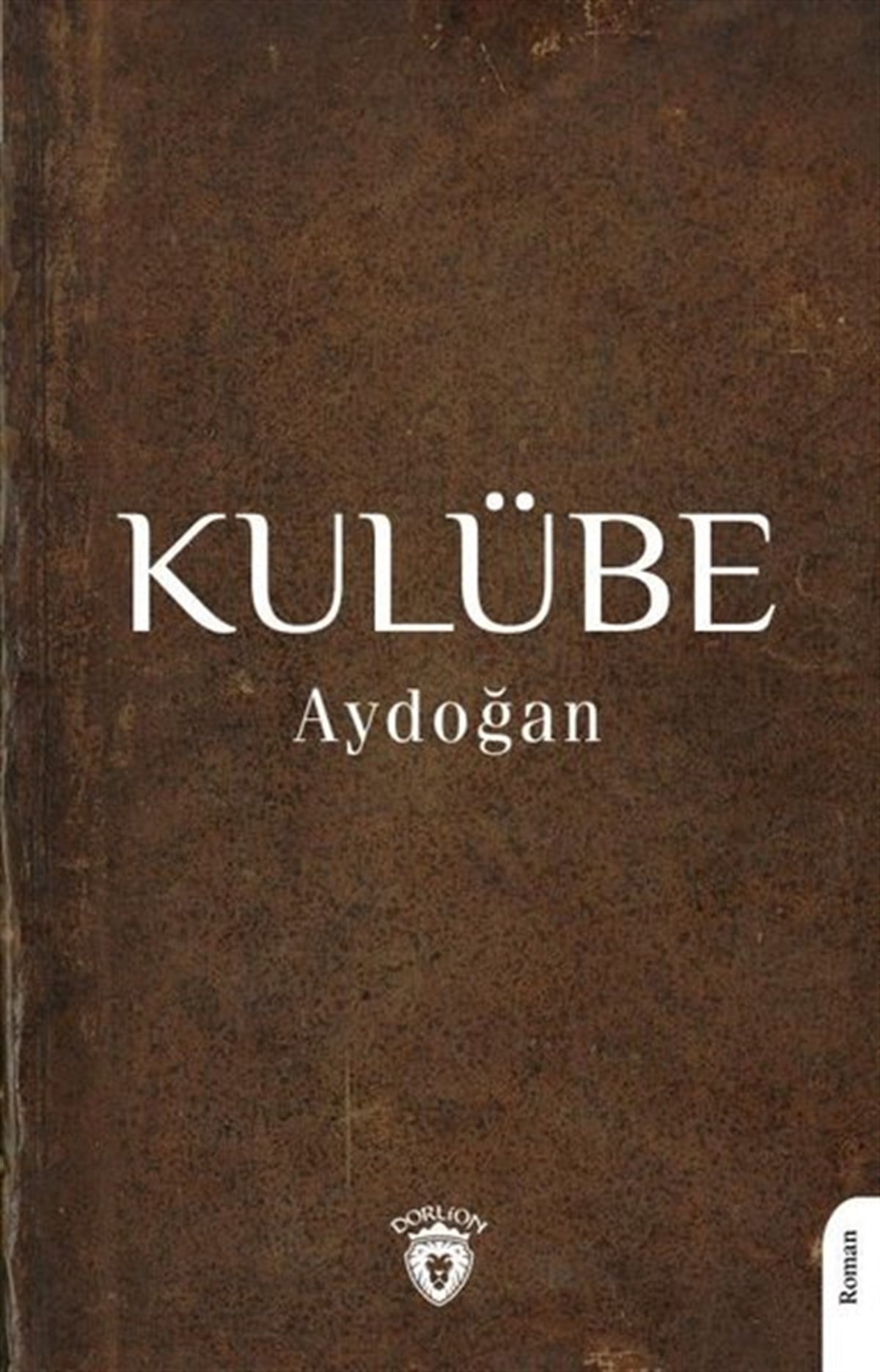AydoğanTürkiye RomanKulübe