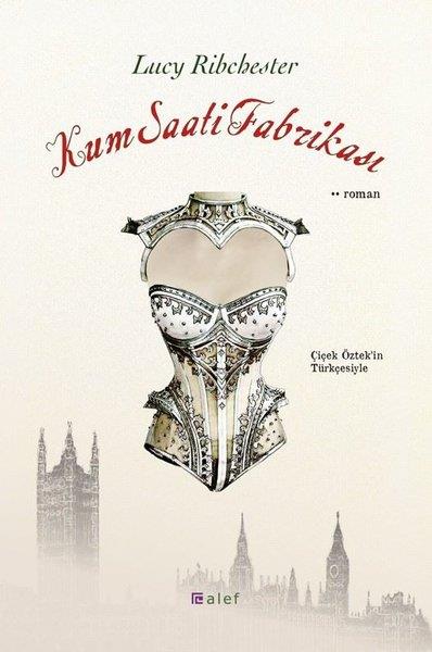 Lucy RibchesterTürkçe RomanlarKum Saati Fabrikası