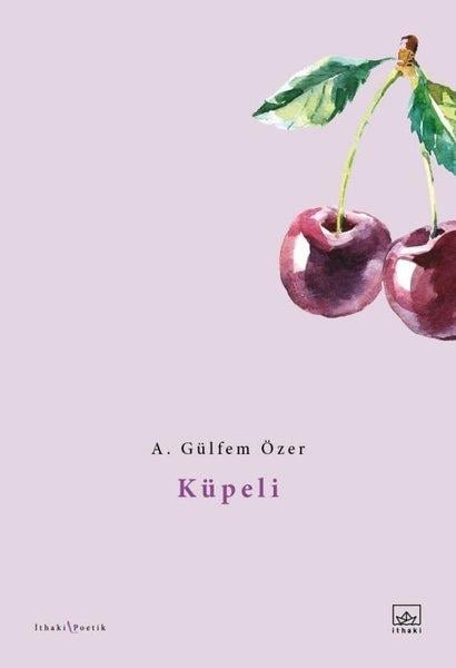 A. Gülfem ÖzerTürkçe Şiir Kitapları