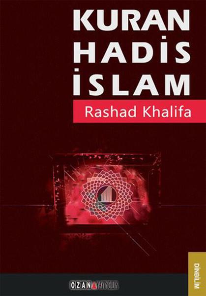 Rashad KhalifaKuran-ı Kerim ve Kuran-ı Kerim Üzerine KitaplarKuran Hadis İslam