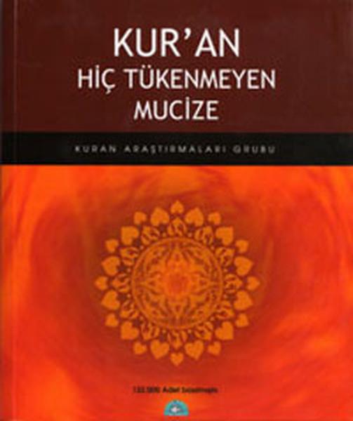Araştırmaları GrubuDiğerKuran Hiç Tükenmeyen Mucize