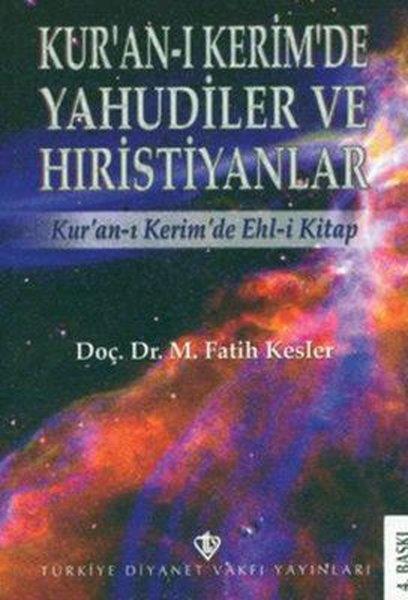 Muhammed Fatih KeslerKuran-ı Kerim ve Kuran-ı Kerim Üzerine Kitaplar