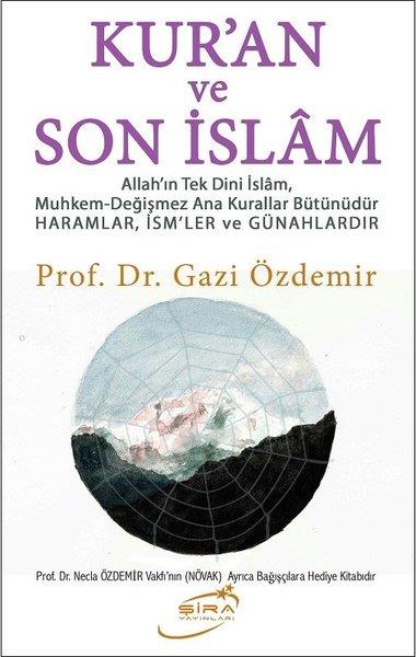 Gazi ÖzdemirKuran-ı Kerim ve Kuran-ı Kerim Üzerine KitaplarKur'an ve Son İslam