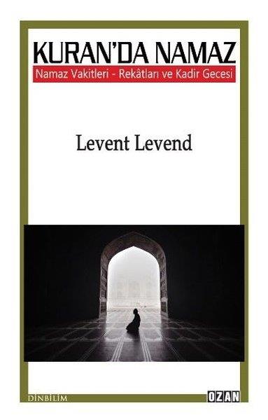 Levent LevendAndereKuran'da Namaz