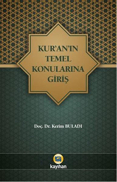 Kerim BuladıKuran-ı Kerim ve Kuran-ı Kerim Üzerine Kitaplar