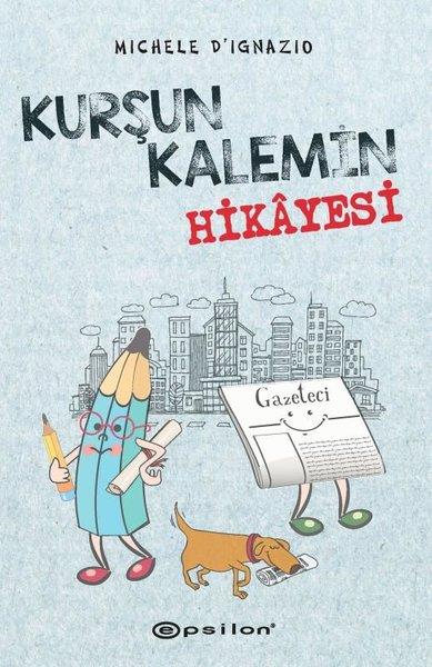 Michele D'IgnazioKindergeschichtenKurşun Kalemin Hikayesi