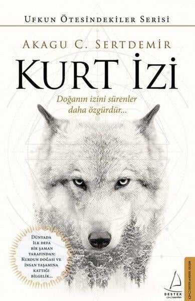 Akagu C. SertdemirKişisel Gelişim KitaplarıKurt İzi