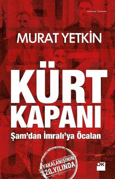 Murat YetkinAraştırma - İncelemeKürt Kapanı