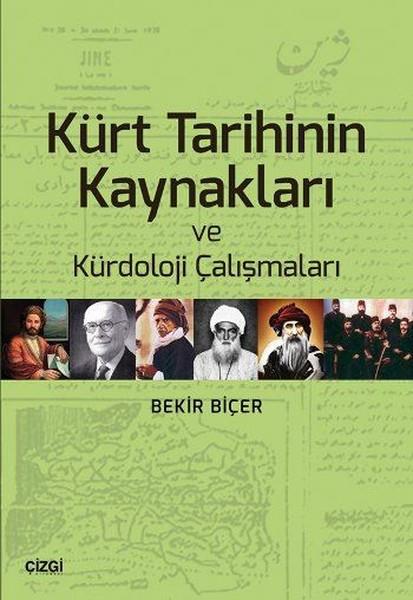 Bekir BiçerForschung, Analyse und TheoriebücherKürt Tarihinin Kaynakları ve Kürdoloji Çalışmaları
