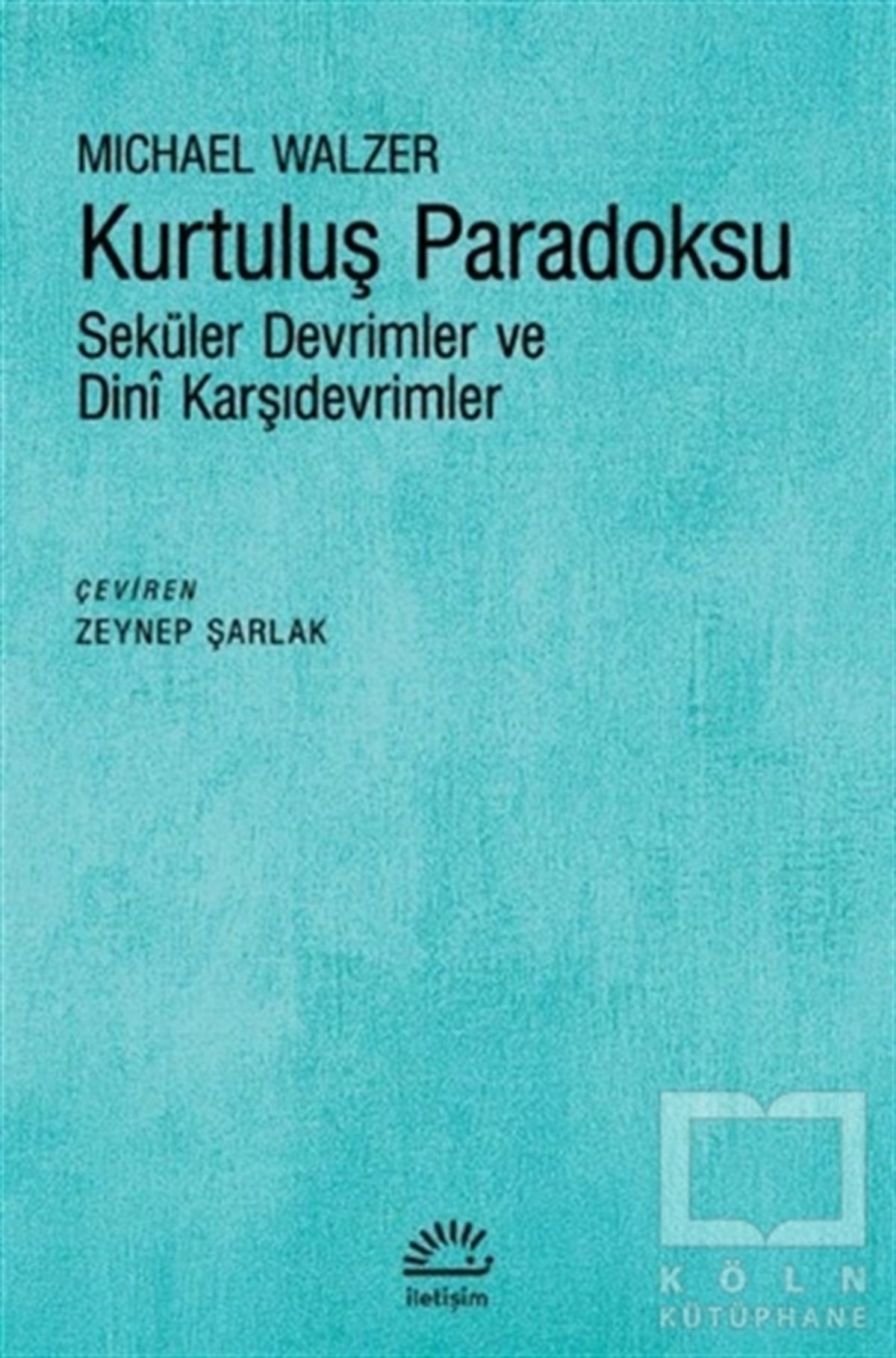 Michael WalzerAndereKurtuluş Paradoksu