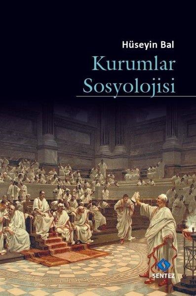 Hüseyin BalSivil Toplum KuruluşlarıKurumlar Sosyolojisi
