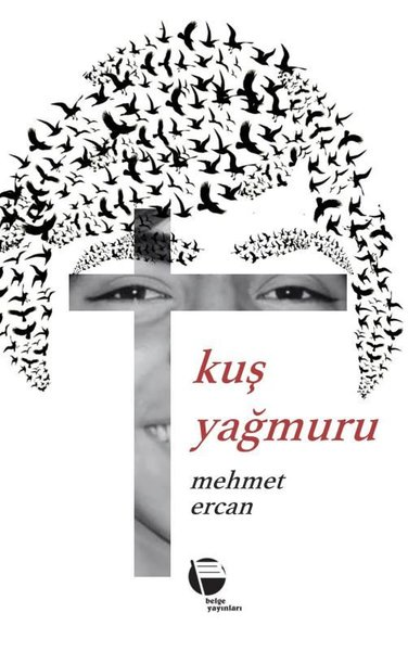 Mehmet ErcanTürk ŞiiriKuş Yağmuru