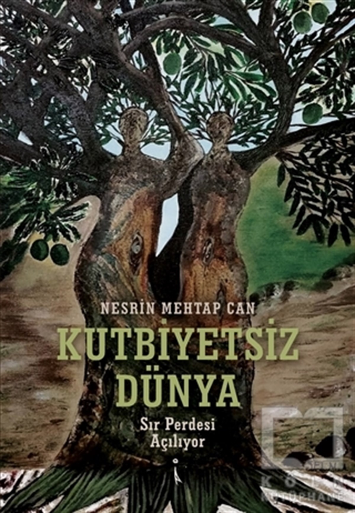 Nesrin Mehtap CanTürkçe RomanlarKutbiyetsiz Dünya