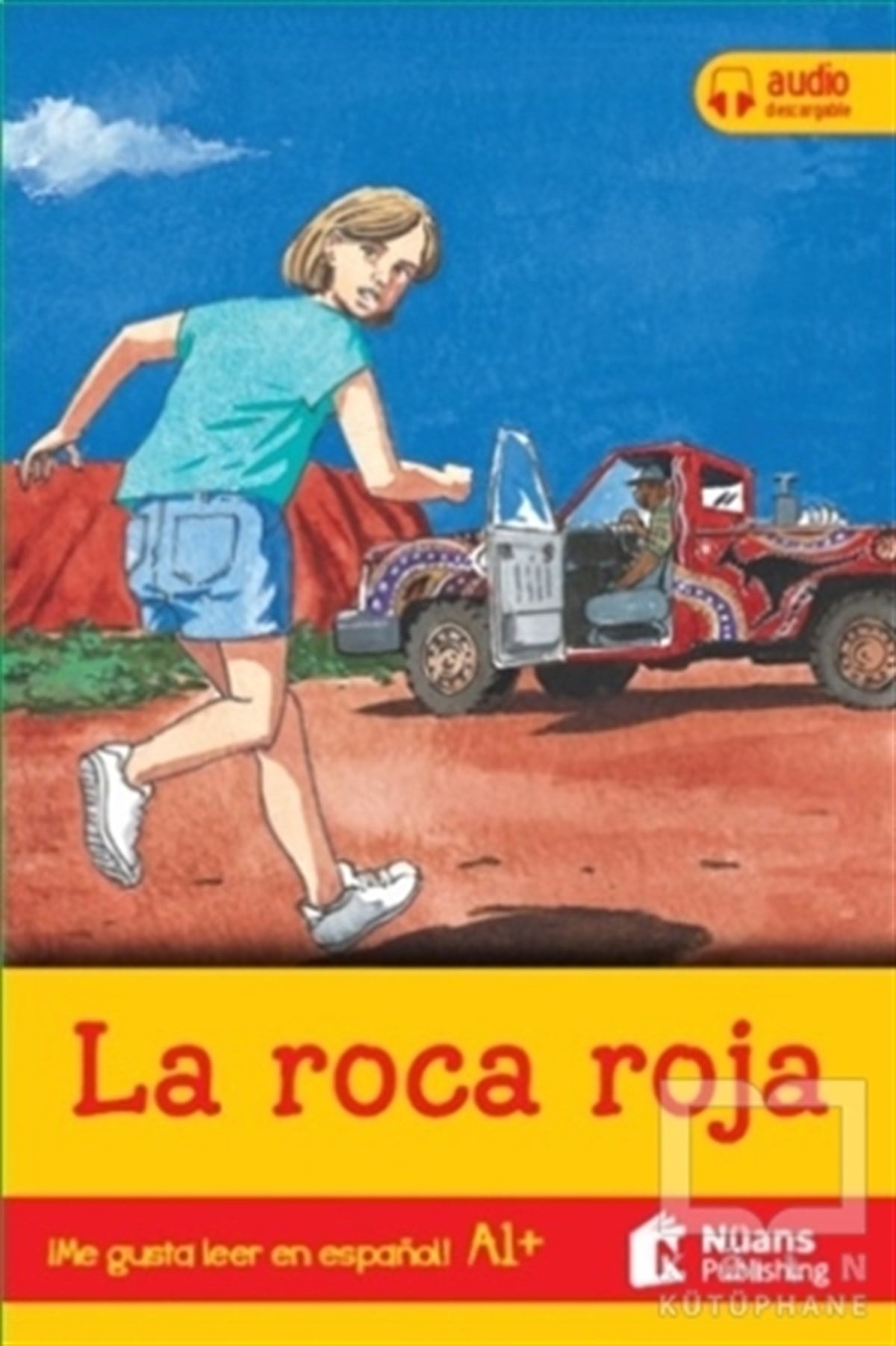 Stephen RableyYabancı Dilde KitaplarLa Roca Roja +Audio Descargable A1+ (Me Gusta Leer En Espanol!)
