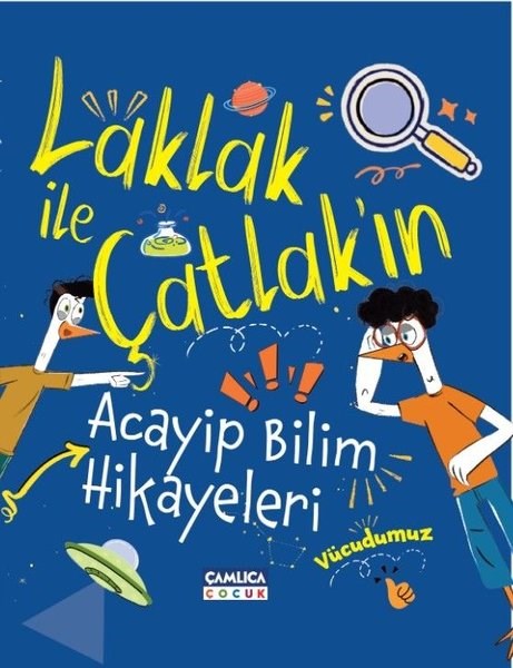 M. Huzeyfe SırlıÇocuk Bilim KitaplarıLaklak İle Çatlak'ın Acayip Bilim Maceraları