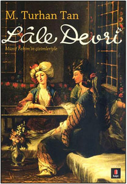 M. Turhan TanTarihi Romanlar