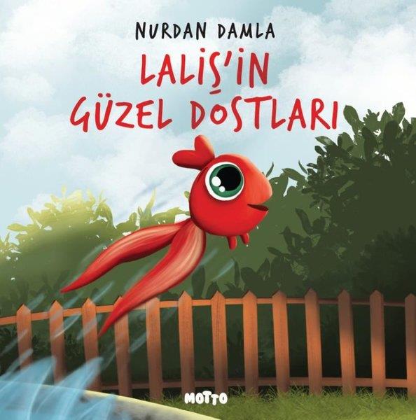 Nurdan DamlaEgitim Etkinlik KitaplariLaliş'in Güzel Dostları