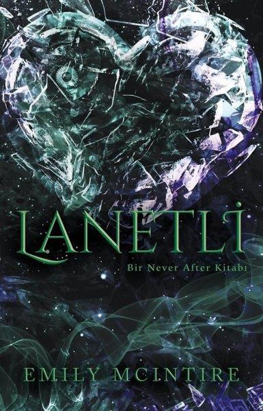Emily McintireDünya RomanLanetli - Bir Never After Kitabı