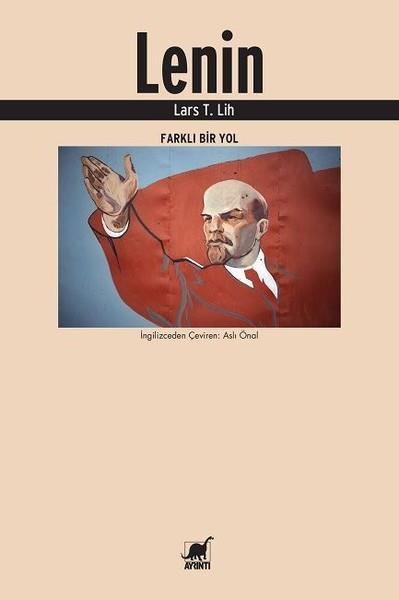 Lars T. LihHistorische Biographie und AutobiographieLenin