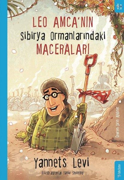 Yannets LeviKindergeschichtenLeo Amca’nın Sibirya Ormanlarındaki Maceraları