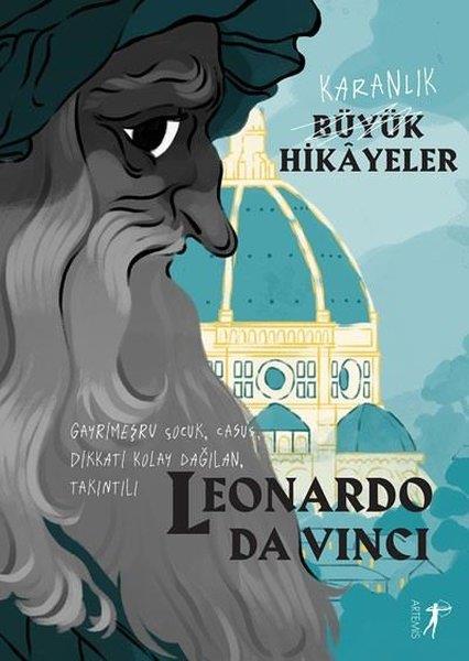 Paola CantatoreHikaye (Öykü) KitaplarıLeonardo Da Vinci: Gayrimeşru ÇocukCasusDikkati Kolay DağılanTakıntılı - Karanlık Büyük Hikayeler