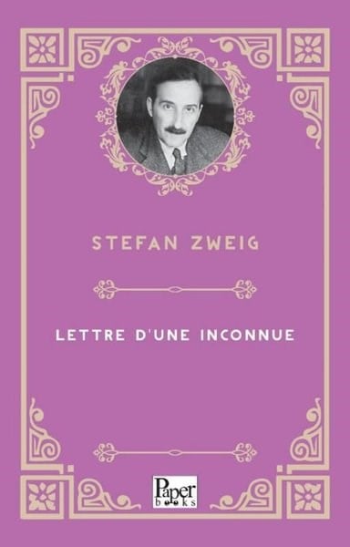Stefan ZweigFrenchLettre D'Une İnconnue