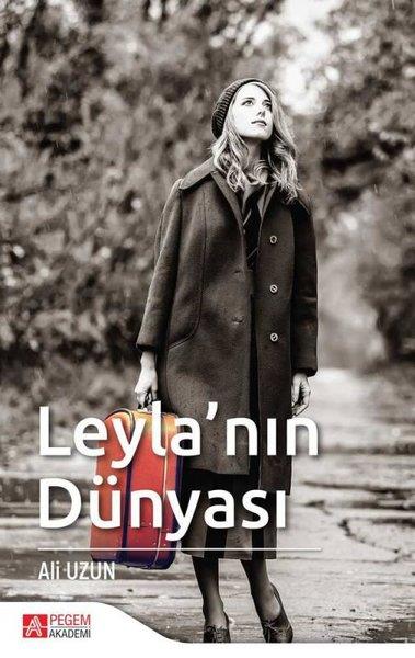 Ali UzunTürkçe RomanlarLeyla'nın Dünyası