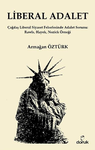 Armağan ÖztürkSiyaset Felsefesi KitaplarıLiberal Adalet