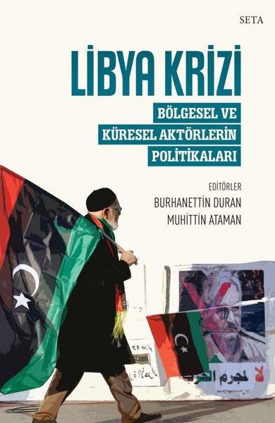 KolektifWeltpolitik und deren RichtlinienLibya Krizi