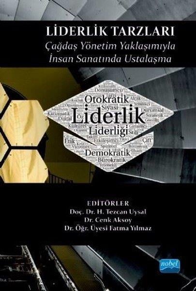 KolektifDiğerLiderlik Tarzları-Çağdaş Yönetim Yaklaşımıyla İnsan Sanatında Ustalaşma