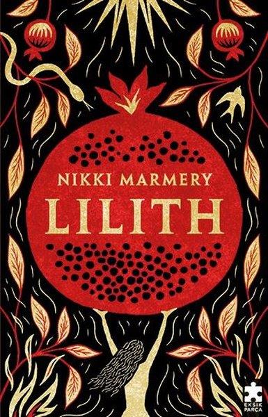 Nikki MarmeryDünya RomanLilith