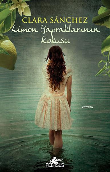 Deniz TorcuDünya RomanLimon Yapraklarının Kokusu