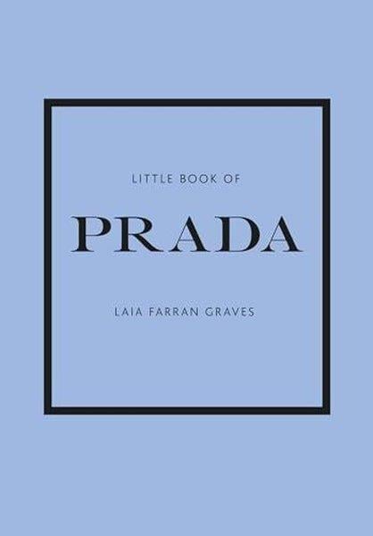 Laia Farran GravesFashionLittle Book of Prada