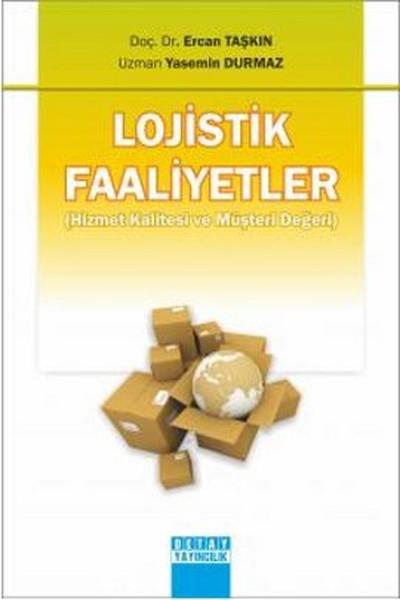 Ercan Taşkınİşletme, Muhasebe, Maliye KitaplarıLojistik Faaliyetler