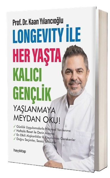 Kaan YılancıoğluBeden SağlığıLongevity İle Her Yaşta Kalıcı Gençlik