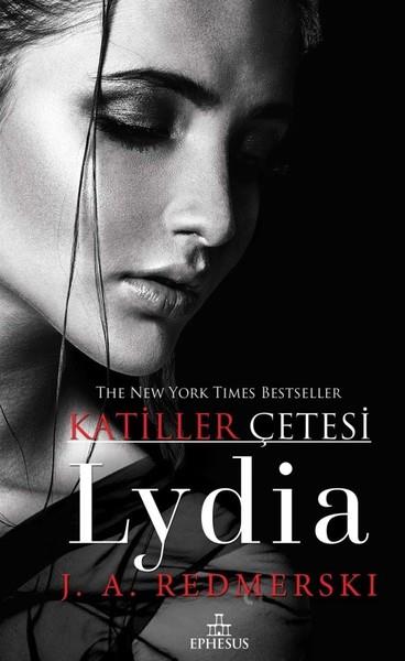 J. A. RedmerskiTürkçe RomanlarLydia-Katiller Çetesi