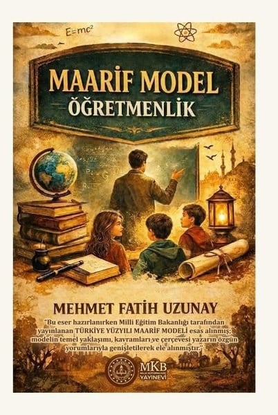 Mehmet Fatih UzunayEğitimMaarif Model Öğretmenlik