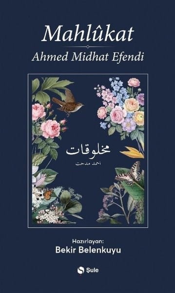 Ahmed Midhat EfendiDigerMahlukat