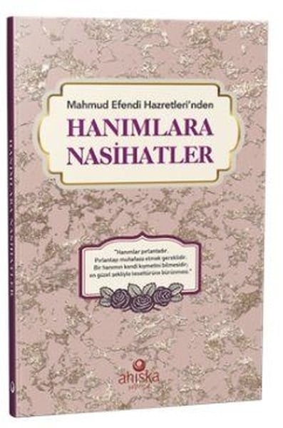 Mahmud Ustaosmanoğluİslami KitaplarMahmud Efendi Hazretleri'nden Hanımlara Nasihatler