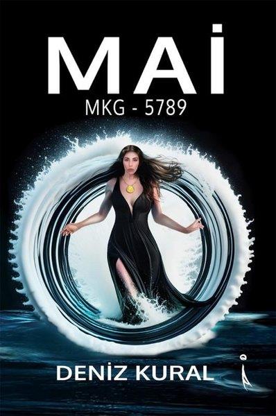 Deniz KuralTürkiye RomanMai - MKG 5789 - 1.Kitap