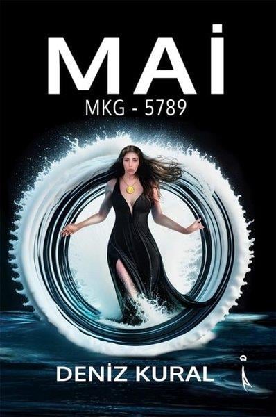 Deniz KuralTürkiye RomanMai - MKG 5789 - 1.Kitap