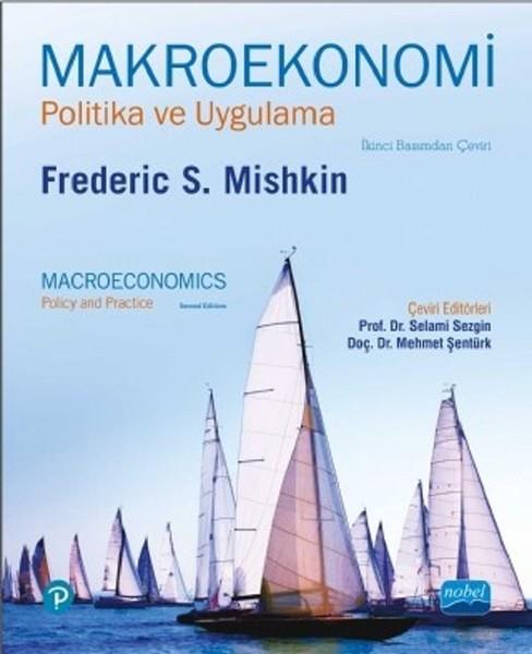 Frederic S. MishkinAkademischMakroekonomi - Politika ve Uygulama
